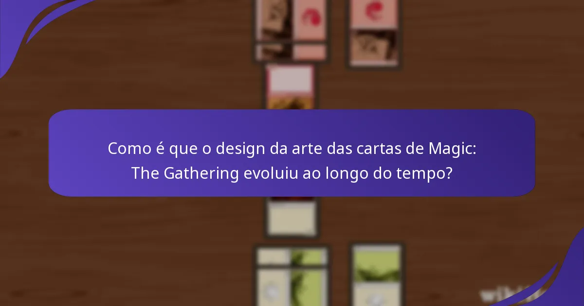 Como é que a comunidade de Magic: The Gathering aprecia a arte das cartas?