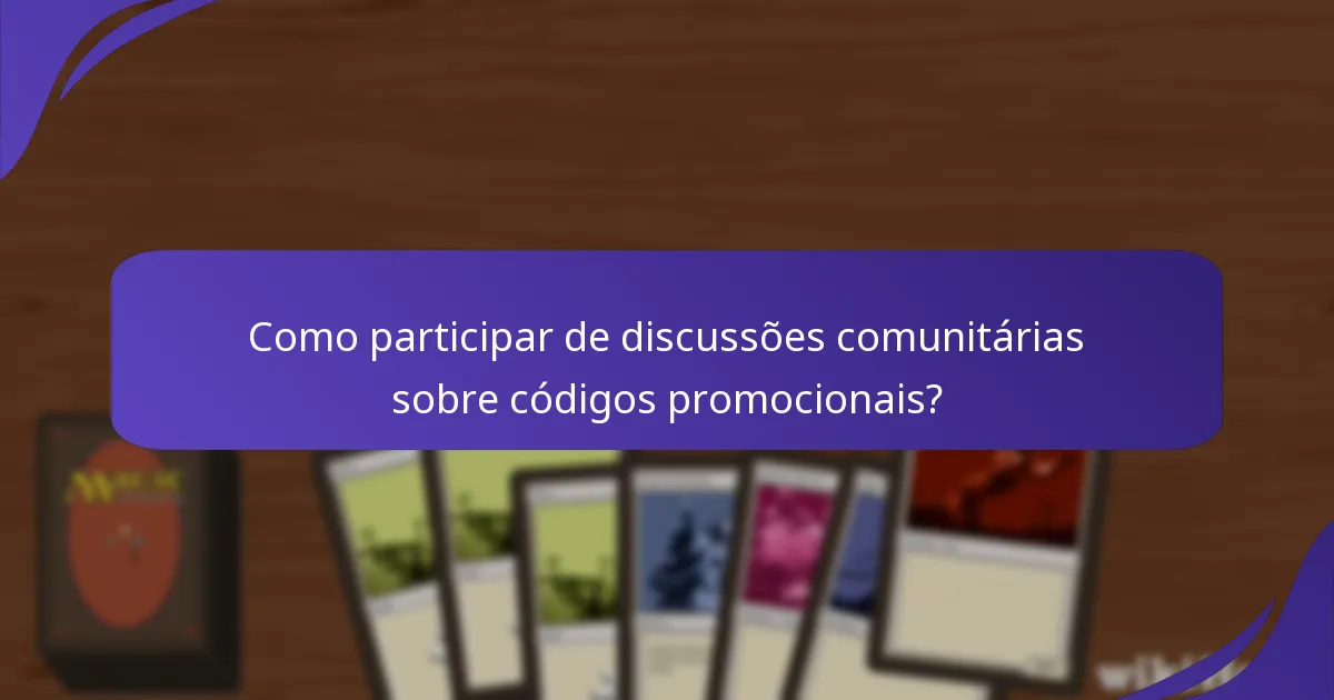 Quais benefícios os códigos promocionais de Magic: The Gathering oferecem?