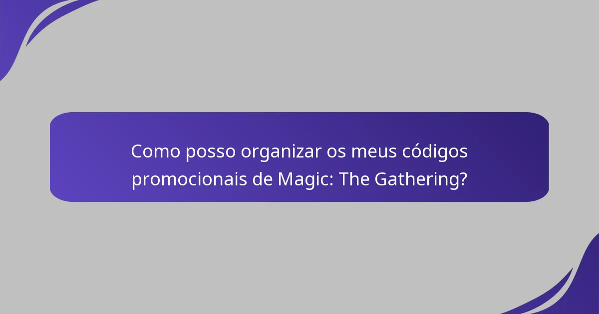 Como posso partilhar códigos promocionais de Magic: The Gathering com amigos?