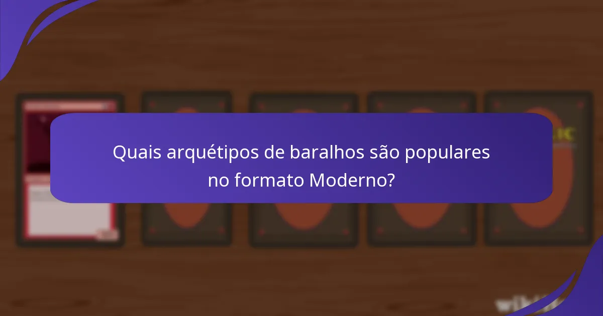 Como os jogadores podem melhorar seu jogo competitivo no Moderno?