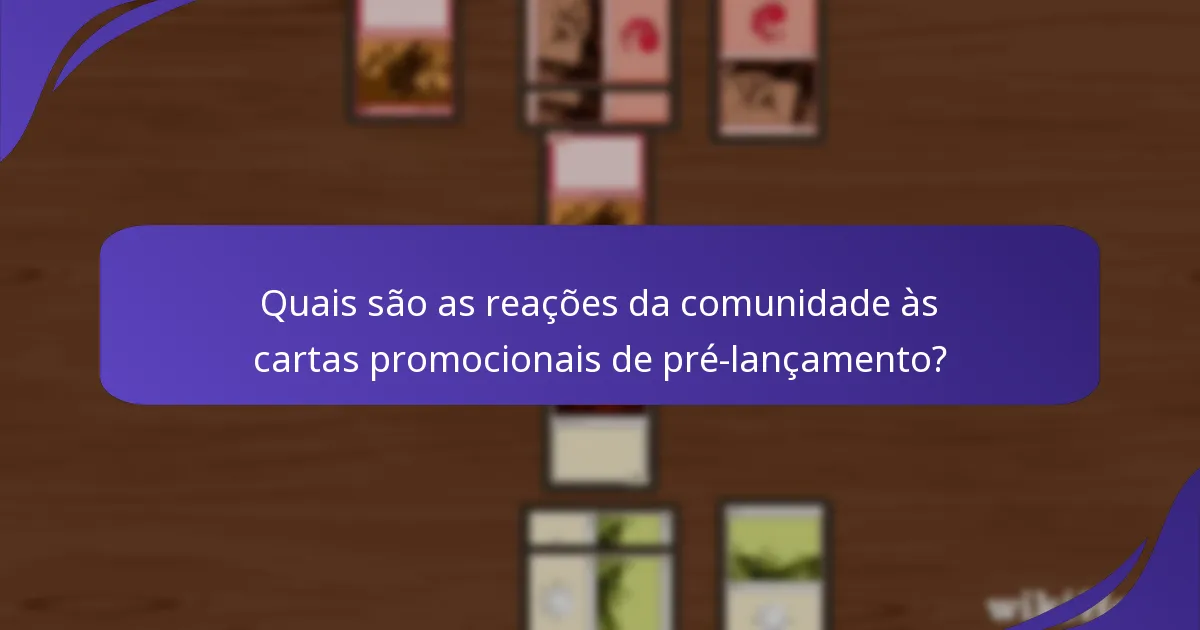 Como as cartas promocionais afetam os horários de eventos e listas de baralhos?